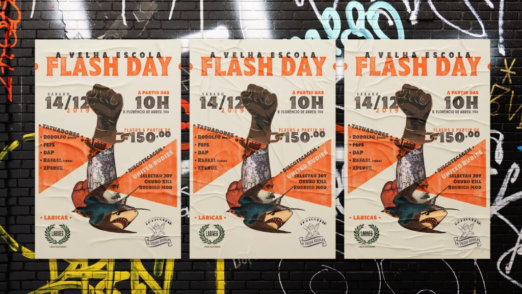 Posters aplicados, Flash Day Tatoortia A Velha Escola